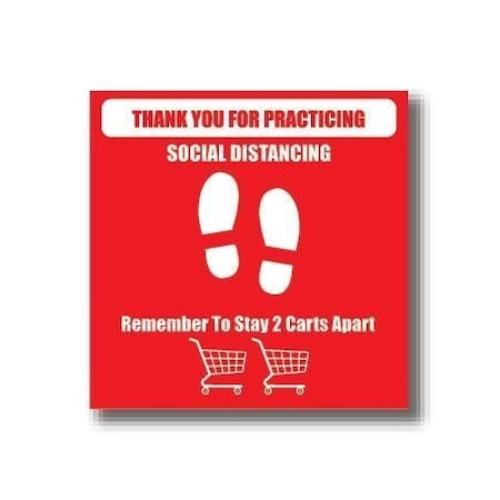 Ergomat 16in SQUARE SIGNS Thank You For Practicing Social Distancing / Remember To Stay 2 Carts Away DSV-SIGN 256 #2933 -UEN